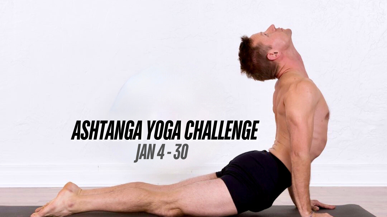4- Week Ashtanga Yoga Challenge